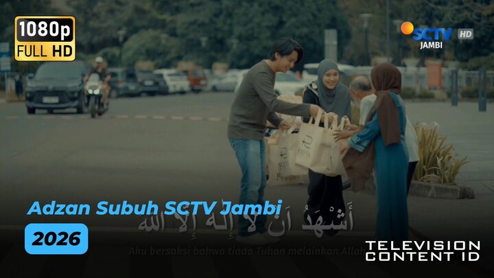 Adzan Subuh SCTV Jambi (2026)