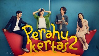 Perahu Kertas 2 (2012)