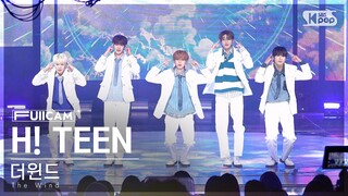 [안방1열 풀캠4K] 더윈드 'H! TEEN' (The Wind FullCam)│@SBS Inkigayo 240303