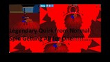 [2EXP] Boku No Roblox : Remastered- Legendary Quirk from Normal Spin | Getting "All for One"