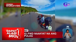 Lalaking PWD, naging inspirasyon sa kanyang pag-akyat sa Mount Pulag | Dapat Alam Mo!