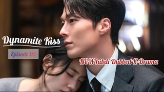 Dynamite.Kiss.S01 E03 new hindi dubbed k-drama
