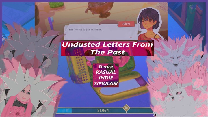 -+[Kenangan masa lalu yang tidak berdebu dan usang dengan pesan kenangannya]+-