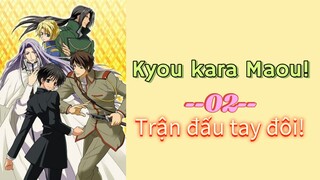 [Kyou kara Maou!] Ma Vương Dễ Thương ss 1 Tâp 2 Trận đấu tay đôi! | bản vietsub 2004