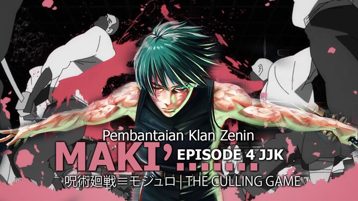 MAKI ZENIN MODE TOJI! Jujutsu Kaisen Episode 4 GILA — Pembantaian Klan Lebih Kejam dari Itachi