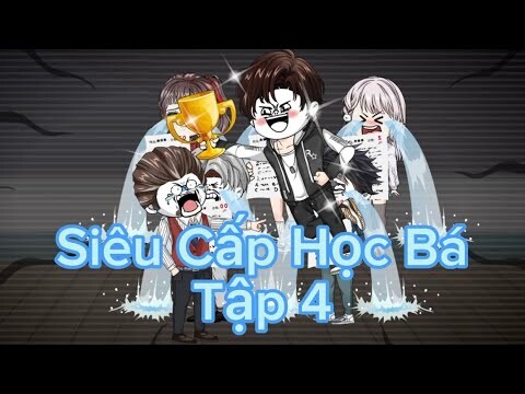 Siêu cấp học bá - Tập 4 - Mạnh Great Sub