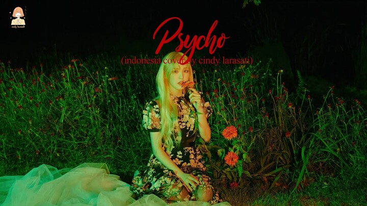 Red Velvet (레드벨벳) - Psycho (Indonesian Ver.) l Cover by Cindy Larasati
