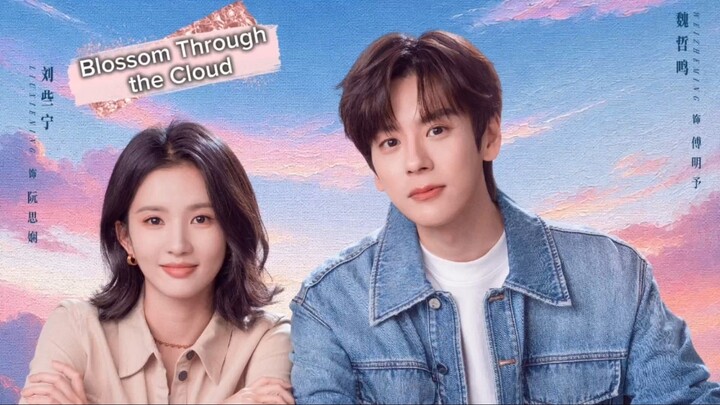 Blossom Through the Cloud |August 31