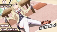 Anime On Crack Indonesia - Ketika Kamu Berhasil Nangkap Loli #11 S2