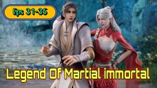 Legend Of Martial immortal Eps 31-35