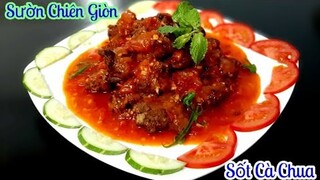 Cách làm món SƯỜN NON CHIÊN GIÒN SỐT CÀ CHUA || Món Ngon Mỗi Ngày