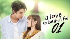 🇹🇭 EP 1 | A Love So Beautiful (2024)[EngSub]