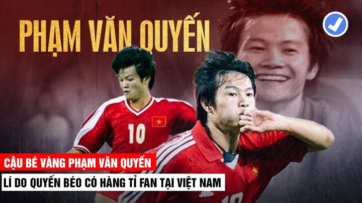 Ngất Ngây Với Đôi Chân Ma Thuật Của Cậu Bé Vàng PHẠM VĂN QUYẾN | Khán Đài Online