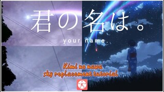 Kimi No Nawa Comet Sky Replacement Video Editing Tutorial for Mobile Phone
