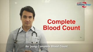Tamang Alaga Lab Notes – CBC o Complete Blood Count