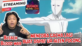 LIVE GACHA DLAGI NIH DEMI DAPAT HERO UR AIZEN DAN CLAIM GITF CODE TERBARU | bleach blood war