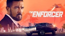 The Enforcer (2022) เอ็นฟอสเซอร์ [พากย์ไทย]