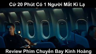 Review Phim Chuyến Bay Kinh Hoàng