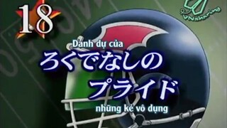 Eyeshield 21 - Tập 18 [Vnsharing Vietsub]