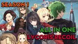 Tóm Tắt " Lycoris recoil " | Season 1 | AL Anime