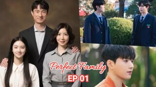 PERFECT FAMILY (2024) EP 01 SUB INDONESIA