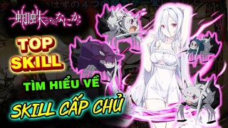 Top Skill Anime Kumo Desu Ga : Tìm Hiểu Về Các Skill Cấp Chủ Trong Tôi Là Nhện Đấy Có Sao Không ?