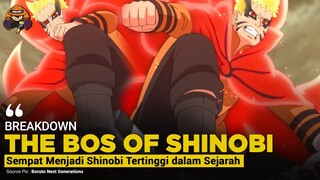 THE BOS OF SHINOBI [Naruto sempat menjadi yang tertinggi dalam Sejarah Ninja]