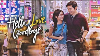 ‘Hello, Love, Goodbye’ FULL MOVIE Kathryn Bernardo, Alden Richards