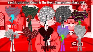 Zach Lightning Error 3: The Next Generation (Part 103)