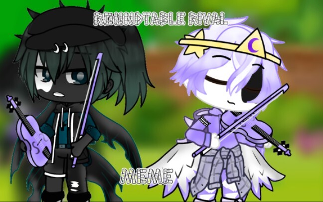 Roundtable Rival || MEME || ft.bad sanses || Gacha Club