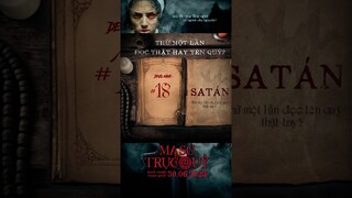 MA SƠ TRỤC QUỶ - TÊN GỌI CỦA QUỶ | KC: 30.06.2023
