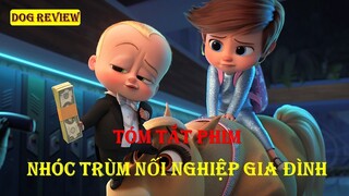REVIEW PHIM HOẠT HÌNH - NHÓC TRÙM NỐI NGHIỆP GIA ĐÌNH 2021 || DOG REVIEW