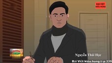 339 Đại Việt kiêu hùng - Nguyễn Thái Học thành lập Việt Nam Quốc dân Đảng năm 1927