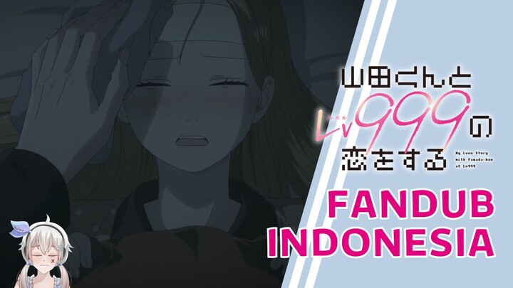Dirawat ayang ketika sakit - Yamada-kun to Lv999 Episode 10 【FANDUB INDONESIA】