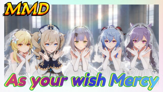 MMD As your wish Mercy