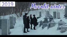 Kmovie:"MOONLIT WINTER"Tagalog dub 2019 (drama/romance)👇