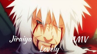 Jiraiya「AMV」Lovely