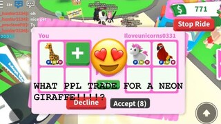 What people trade for a Neon Giraffe? (ROBLOX) adopt me!