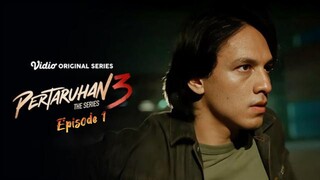 Pertaruhan The Series S3 Eps 1