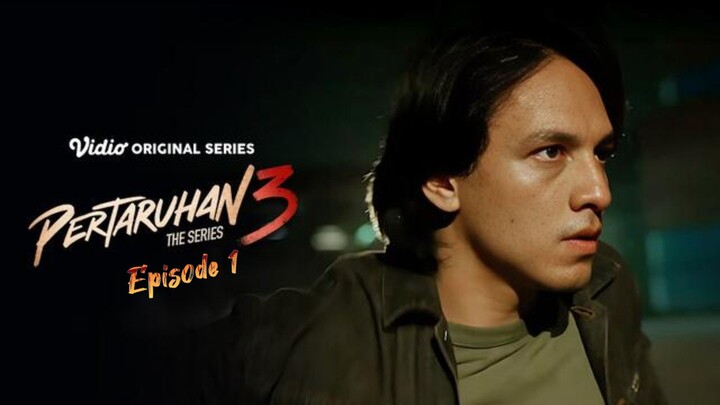 Pertaruhan The Series S3 Eps 1