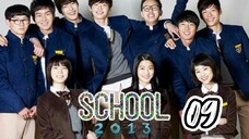 󾓮 학교 2013 SCHOOL 2013 EP 9 ENG SUB