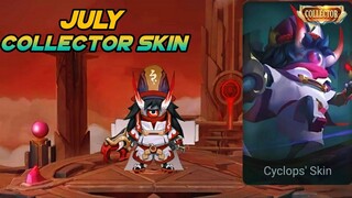 JULY COLLECTOR SKIN 2022 || CYCLOPS COLLECTOR SKIN || MLBB NEW SKIN 2022 || MOBILE LEGENDS