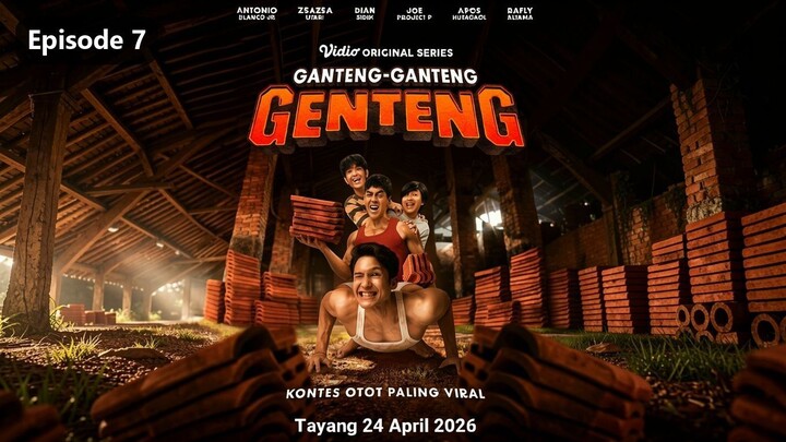Gαntєng-Gαntєng Gєntєng Ѕєαѕøn 1 Єριѕødє 7 (2026)
