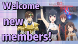 Welcome new members!  [Arifureta Shokugyou de Sekai Saikyou 2]