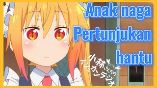 Anak naga Pertunjukan hantu