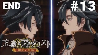 Bungou to Alchemist: Shinpan no Haguruma - Episode 13 [Subtitle Indonesia] END