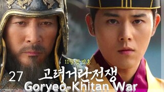 🇰🇷 | EP 27 Goryeo–Khitan War (2023) English Sub