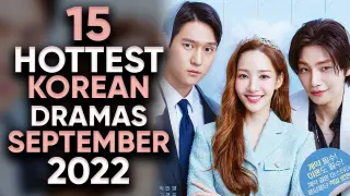 15 Hottest Korean Dramas To Watch in September 2022 [Ft. HappySqueak]