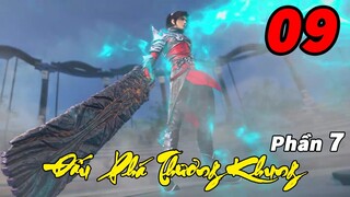 Đấu Phá Thương Khung Phần 7 Tập 9 Thuyết Minh | Tiêu Viêm Bị Thương Nặng