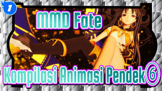 [Fate / MMD] Kompilasi Animasi Pendek⑥_1